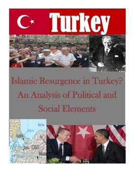 portada Islamic Resurgence in Turkey? An Analysis of Political and Social Elements