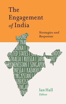 portada The Engagement of India: Strategies and Responses (en Inglés)
