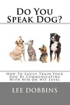 portada do you speak dog? (en Inglés)