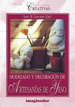 portada Modelado y decoracion de artesanias en yeso / Modeling and plaster decoration crafts