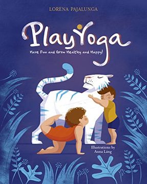 portada Play Yoga: Have fun and Grow Healthy and Happy!