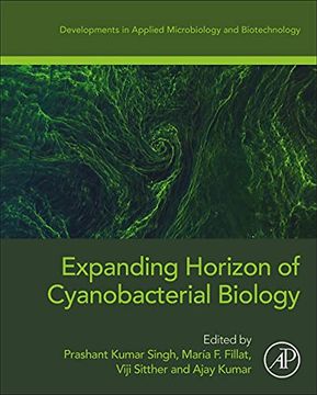 portada Expanding Horizon of Cyanobacterial Biology (Developments in Microbiology) (en Inglés)