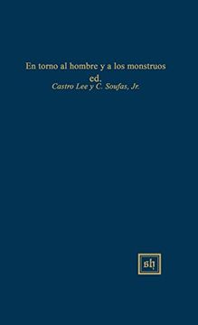 portada En Torno al Homre y a los Monstruos (Scripta Humanistica) (in Spanish)