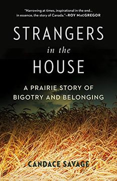 portada Strangers in the House: A Prairie Story of Bigotry and Belonging (en Inglés)