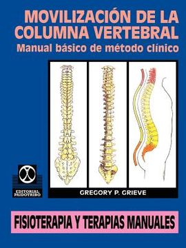 portada Movilizacion de la Columna Vertebral: Manual Basico de Metodo Clinico (in Spanish)