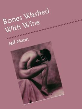 portada Bones Washed with Wine (en Inglés)