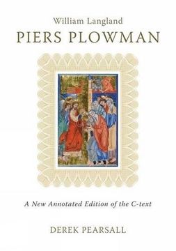 portada Piers Plowman: A new Annotated Edition of the C-Text (Exeter Medieval Texts and Studies Lup) (in English)