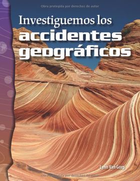 portada Investiguemos Los Accidentes Geográficos (in Spanish)