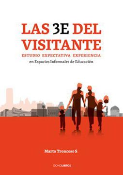 portada Las 3e del Visitante Estudio Expectativa Experiencia (in Spanish)