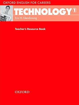 portada Oxford English for Careers: Technology 1: Technology 1: Teacher's Book (en Inglés)