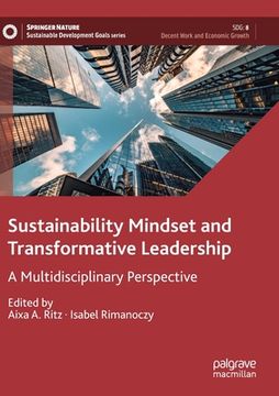 portada Sustainability Mindset and Transformative Leadership: A Multidisciplinary Perspective