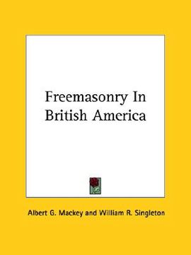 portada freemasonry in british america (en Inglés)