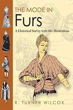 portada The Mode in Furs: A Historical Survey With 680 Illustrations (Dover Fashion and Costumes) (en Inglés)