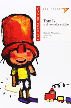 portada Tomas y el Borrador Magico Con Plan Lector (in Spanish)