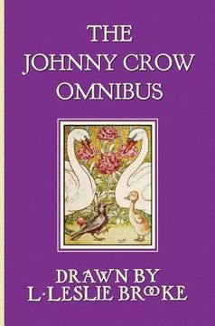 portada the johnny crow omnibus featuring johnny crow's garden, johnny crow's party and johnny crow's new garden (in color) (en Inglés)
