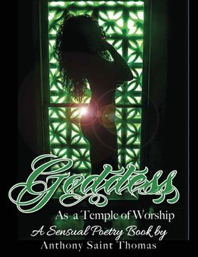 portada Goddess as a Temple of Worship: A Sensual Poetic Picture Book (en Inglés)