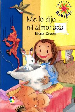 portada Me lo Dijo mi Almohada (in Spanish)