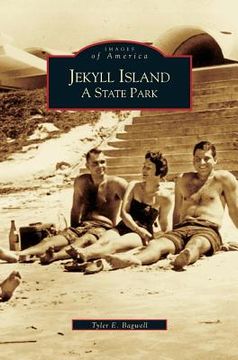 portada Jekyll Island: A State Park (en Inglés)