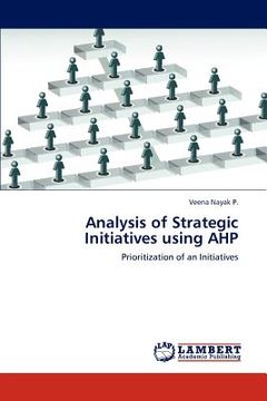 portada analysis of strategic initiatives using ahp (en Inglés)