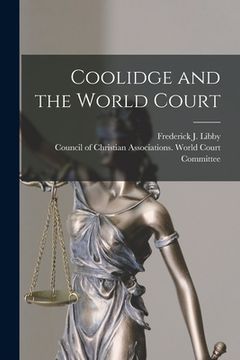 portada Coolidge and the World Court (en Inglés)