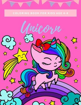 portada unicorn coloring book for kids age 4-8: Fantastic Unicorn coloring books for kids ages 4-8 years - Improve creative idea and Relaxing (Book1) (en Inglés)