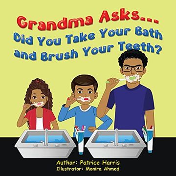 portada Grandma Asks. Did you Take Your Bath and Brush Your Teeth? 