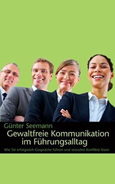 portada Gewaltfreie Kommunikation im Führungsalltag (German Edition) (en Alemán)