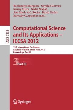 portada computational science and its applications -- iccsa 2012: 12th international conference, salvador de bahia, brazil, june 18-21, 2012, proceedings, par (en Inglés)