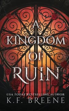 portada A Kingdom of Ruin (3) (Deliciously Dark Fairytaless) (en Inglés)