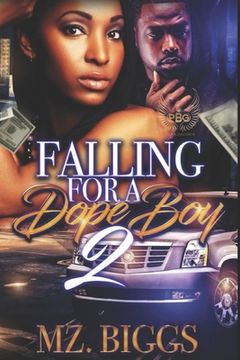 portada Falling For A Dope Boy 2 (en Inglés)