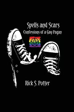 portada Spells and Scars: Confessions of a gay Pagan (en Inglés)
