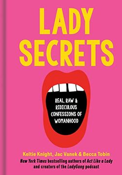 portada Lady Secrets: Real, Raw, and Ridiculous Confessions of Womanhood (in English)