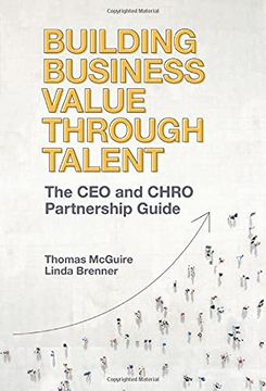 portada Building Business Value Through Talent: The ceo and Chro Partnership Guide (en Inglés)