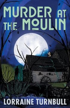 portada Murder at the Moulin (en Inglés)