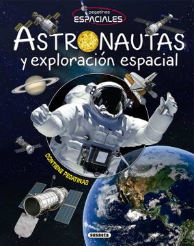 portada Astronautas y Exploracion Espacial (in Spanish)