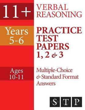 portada 11+ Verbal Reasoning Practice Test Papers 1, 2 & 3: Multiple-Choice and Standard Format Answers (Years 5-6: Ages 10-11) (en Inglés)