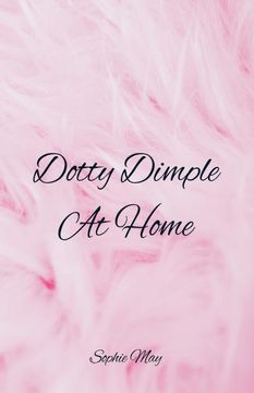 portada Dotty Dimple at Home (en Inglés)