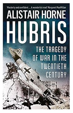 portada Hubris: The Tragedy of war in the Twentieth Century (in English)