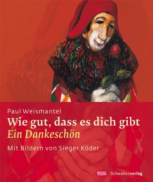 portada Wie gut, dass es dich gibt: Ein Dankeschön (in German)