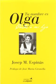 portada Tu nombre es Olga : cartas a mi hija mong?lica (in Spanish)