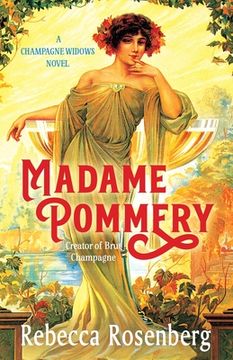 portada Madame Pommery: Creator of Brut Champagne (in English)