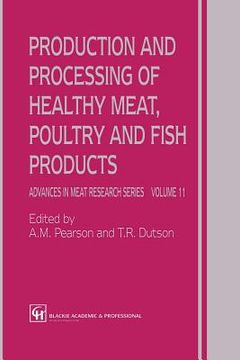 portada Production and Processing of Healthy Meat, Poultry and Fish Products