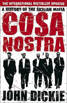 portada Cosa Nostra: A History of the Sicilian Mafia (en Inglés)