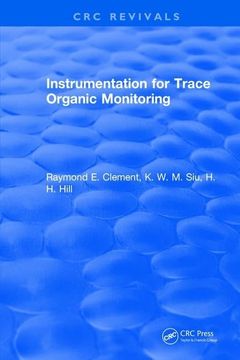 portada Instrumentation for Trace Organic Monitoring (en Inglés)