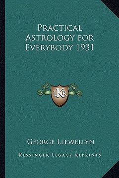 portada practical astrology for everybody 1931 (en Inglés)