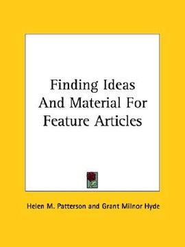 portada finding ideas and material for feature articles (en Inglés)