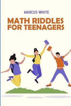 portada Math Riddles For Teenagers: Kuromasu Puzzles (en Inglés)