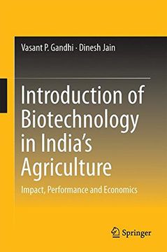 portada Introduction of Biotechnology in India's Agriculture: Impact, Performance and Economics