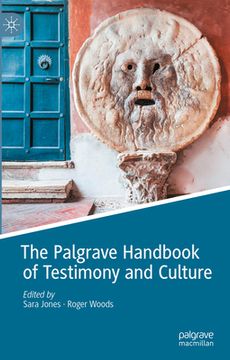 portada The Palgrave Handbook of Testimony and Culture (en Inglés)