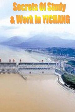 portada Secrets of Study & Work in YICHANG: English Version 1